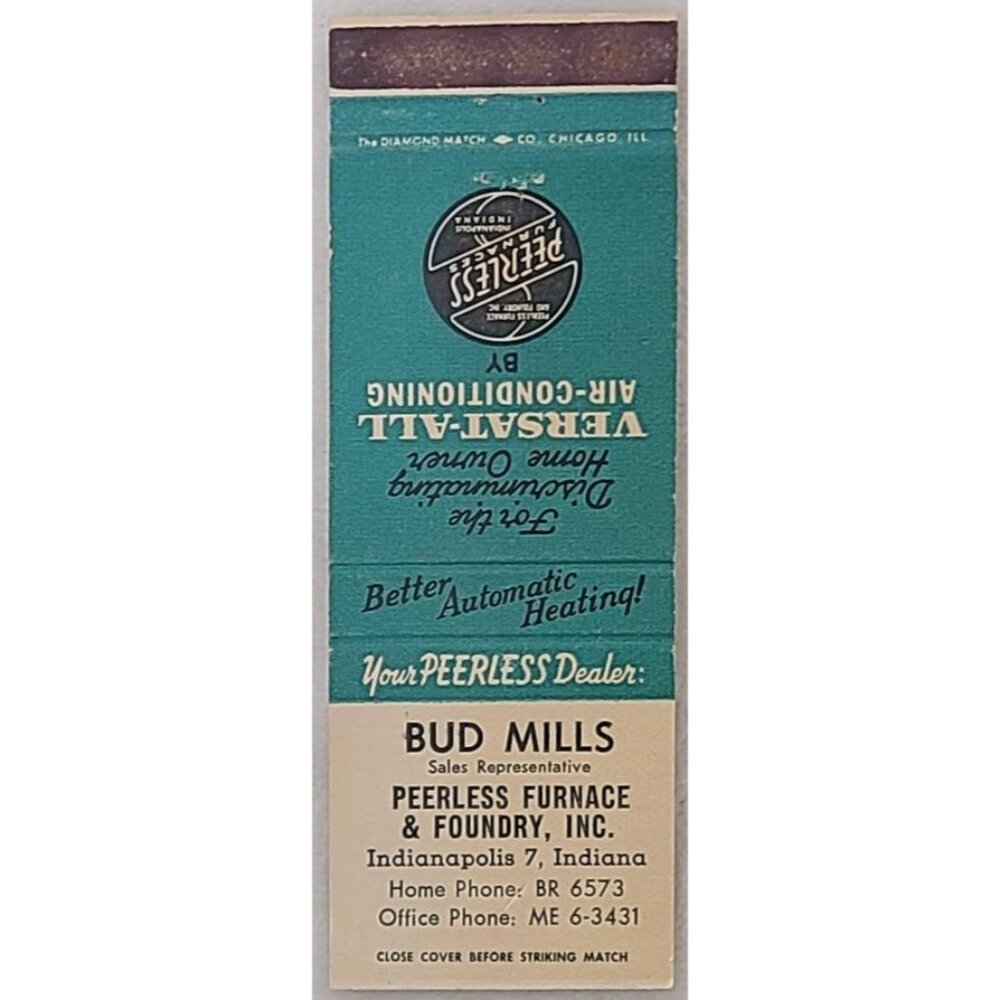 Peerless Furnace & Foundry Indianapolis IN 1950s Versat-All  Matchbook